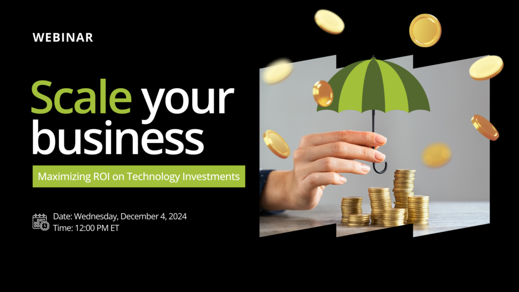 Maximizing ROI on Technology Webinar